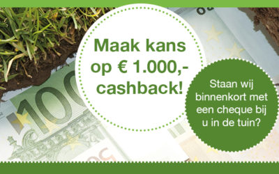 Ook kans maken op € 1.000 cashback?